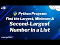 Python Program to Find the Largest Minimum Second-Largest Number in a List Hindi