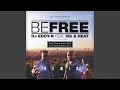 Download Lagu Be Free (Molella Club Remix)