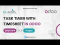 How To Create Task Timer with Timesheet In Odoo Task Tracking Timer Log