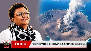 Oduu OBN Cyber Media Qaammee 02,2018