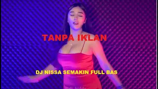 Download DJ NISSA DENGAN TAMPILAN BARU MP3