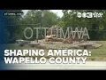 Shaping America Ottumwa Iowa and Wapello County
