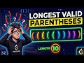 LeetCode problem 32 Longest Valid Parentheses Made EASY