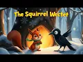 The Squirrel and the Crow Heartwarming Winter Bedtime Story for Kids with a Lesson on Planning