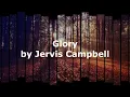 Glory by Jervis Campbell