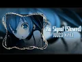 Download Lagu No signal (slowed) I 30MINS