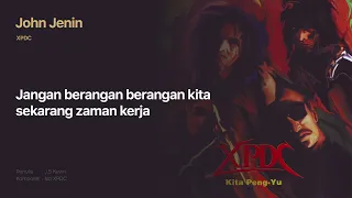 Download XPDC - John Jenin (Official Lyric Video) MP3