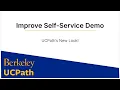 Improve UCPath Self Service Project Demo - 2025
