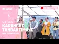 Download Lagu KARUNGUT WEDDING NURUL \u0026 APRI | LARA TEWAH FT IN VIVI | SEI HANYO