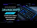 Lecture 4 Complete Array Methods for Beginners Beginner To Pro Frontend Development