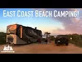 East Coast Beach Camping - RV tent camping on or near the beach