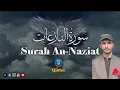 Download Lagu Surah An-Naziat Omar Hisham Al-Arabi Beautifull Quran Recitation Full