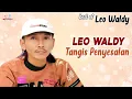 Leo Waldy - Tangis Penyesalan (Official Karaoke Video)