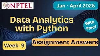 NPTEL Data Analytics with Python Week 9 Assignment Answers With Explanation Jan Apr 2026