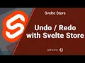 Undo Redo with Svelte Store