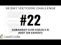 30 Day LeetCode Challenge - Problem 22