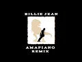 Michael Jackson - Billie Jean (Amapiano Remix by T-REX)