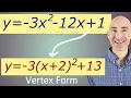 Convert from Standard Form to Vertex Form of a Quadratic Parabola 2 Methods