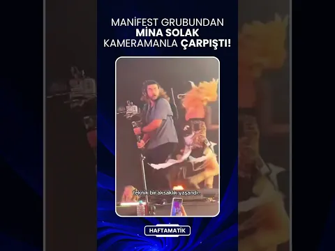 Manifest'in İstanbul'da düzenlediği festivalde, Mina Solak kameramanla çarpıştı.