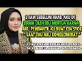 Download Lagu 1 JAM SEBELUM AKAD AKU DI SIRAM IBU MERTUA ALASANYA BIKIN SYOK , TERNYATA #novelromantis #drama
