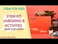 Earth Day STEM Kit Save Our Earth STEM Box Celebrate Earth Day Science for Kids