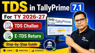 TallyPrime TDS 2026-27 | Complete Configuration, Voucher Entry & Return Filing | @TheAccounts