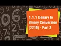 1 1 1 Denary to Binary Conversion Part 3