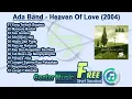 Download Lagu Ada Band Full Album - Heaven Of Love 2004