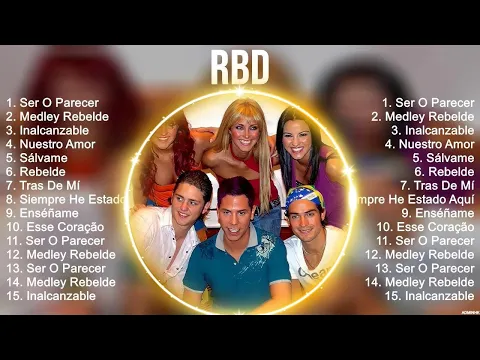Download MP3 RBD ~ Mejores Canciones 🎵 Exitos del Momento 2023 (Canciones del Momento 2023)