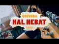 Download Lagu Govinda - Hal Hebat // Boncek AR cover