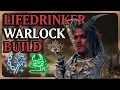 LIFEDRINKER WARLOCK - PURE PACT OF THE BLADE FIEND WARLOCK BUILD GUIDE Baldur s Gate 3 Patch 6