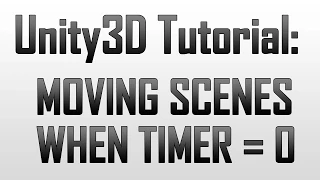 Unity3D Changing moving scenes when a timer reaches 0 in unity4 JavaScript