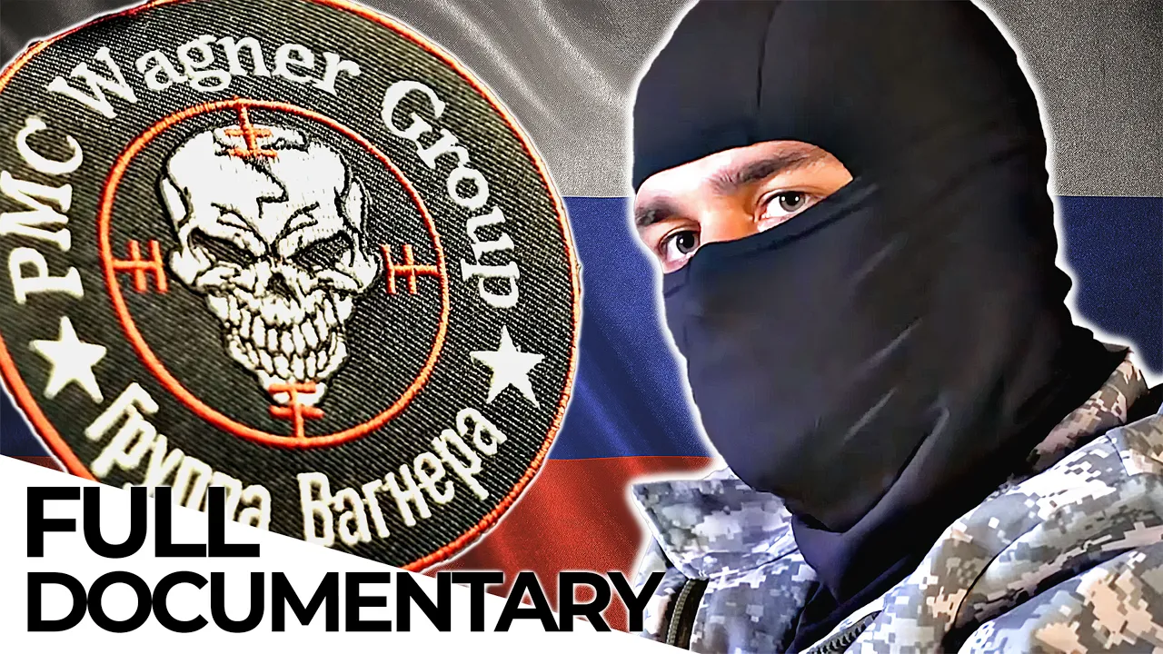 The Wagner Group - Inside Putin's Mercenary Army | ENDEVR Documenatry