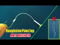 Download Lagu Cara mudah membuat rangkaian pancing dasaran | Anti melintir
