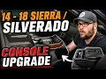 2014 - 2018 Silverado Sierra Center Console Upgrade