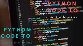 Python code to count nth Prime number Python 3 9