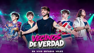 VECINOS DE VERDAD (En Vivo) - Fede Vigevani x La Vecibanda | Estadio Vélez