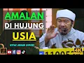 Download Lagu Ustaz Ahmad Dusuki - AMALAN DI HUJUNG USIA