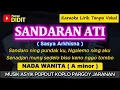 Download Lagu SANDARAN ATI - Karaoke Nada WANITA (SASYA ARKHISNA) Pop Dangdut Koplo Pargoy Jaranan (Ajeng Febria)