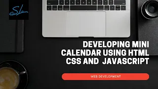 How to develop a Mini Calendar using Html CSS and JavaScript - Web Development