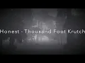 Download Lagu Honest - Thousand Foot Krutch