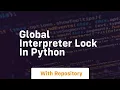 global interpreter lock in python