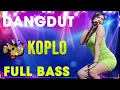 Download Lagu DANGDUT KOPLO PONGDUT RAMPAK JAIPONG TERBARU 2024 ENAK DI DENGAR