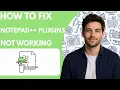 How to Fix Notepad Plugins Not Working Full Guide 2026