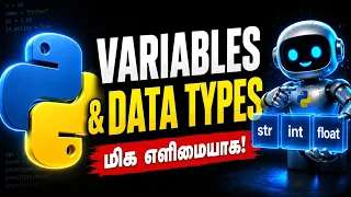 Python Variables Data Types Explained in Tamil Episode 2