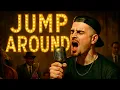 House of Pain - Jump Around (1950's Soul Version)