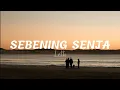 Lagu LETTO - SEBENING SENJA (lirik)🎶