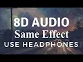 Benee -  Same Effect (8D Audio)  | Hey U X Album Song 8D Audio