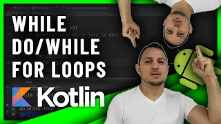 Master WHILE and FOR LOOPS in ANDROID KOTLIN with THIS