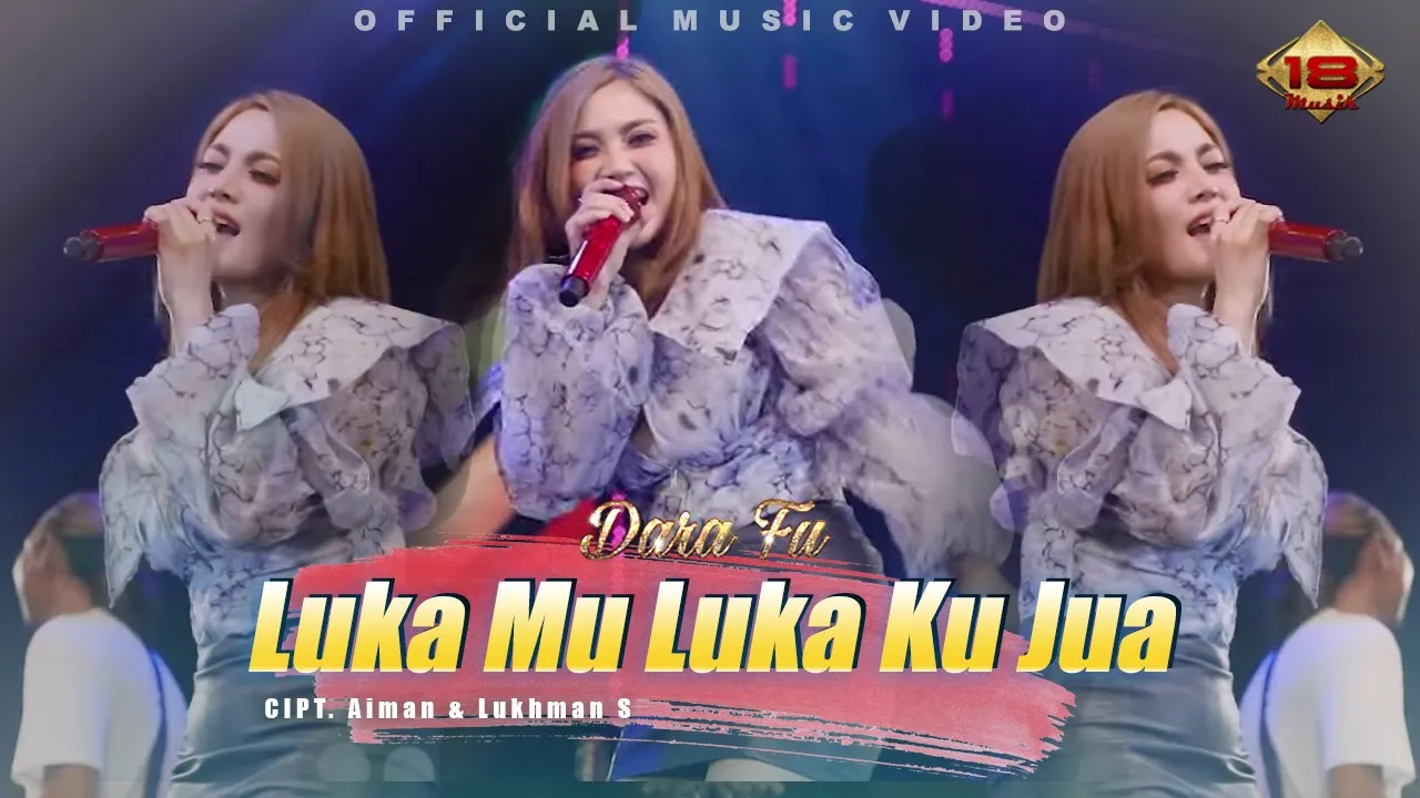 Dara Fu - Luka Mu Luka Ku Jua | Hits Malaysia | Dangdut Koplo Version (Official Music Video) Dara Fu - Luka Mu Luka Ku Jua | Hits Malaysia | Dangdut Koplo Version (Official Music Video)